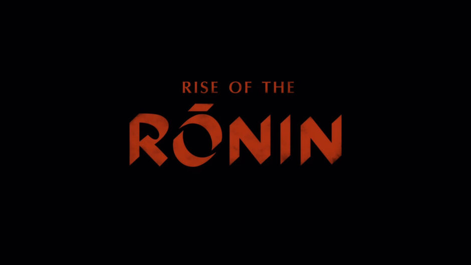 Rise of the Ronin